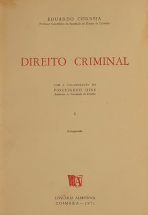 DIREITO CRIMINAL. [ENCADERNADOS - REIMPRESSÃO]