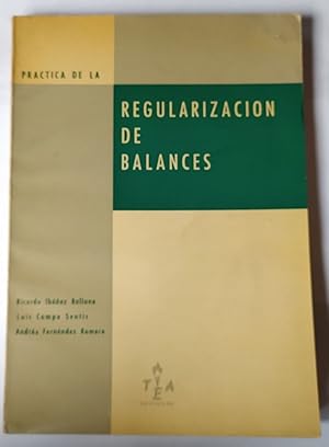 Imagen del vendedor de Prctica de la Regularizacin de balances. a la venta por La Leona LibreRa