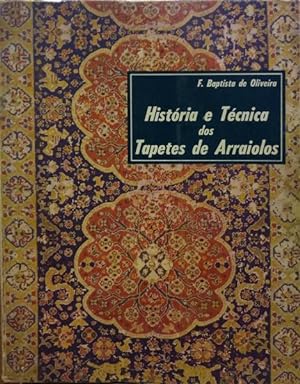 Imagen del vendedor de HISTRIA E TCNICA DOS TAPETES DE ARRAIOLOS. [4. EDIO] a la venta por Livraria Castro e Silva