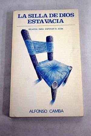 Imagen del vendedor de La silla de Dios est vacia a la venta por Alcan Libros