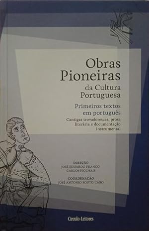 Immagine del venditore per OBRAS PIONEIRAS DA CULTURA PORTUGUESA. [VOL. I] venduto da Livraria Castro e Silva