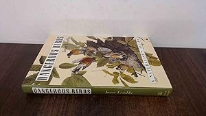 Bild des Verkufers fr Dangerous Birds: A Naturalists Aviary zum Verkauf von BoundlessBookstore