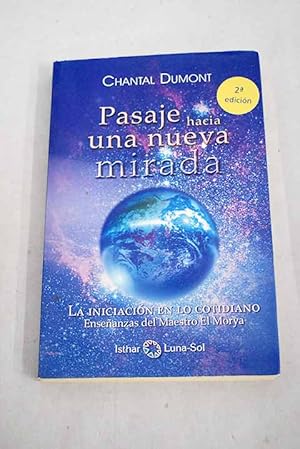 Pasaje hacia una nueva mirada