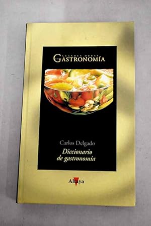 Imagen del vendedor de Diccionario de gastronomía a la venta por Alcaná Libros
