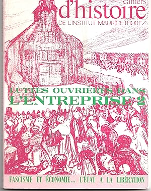 Luttes ouvrières dans l'entreprise (2). Cahiers d'Histoire de l'Institut Maurice Thorez N° 24. 1978