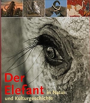 Immagine del venditore per Der Elefant in Natur und Kulturgeschichte. venduto da Antiquariat Reinhold Pabel