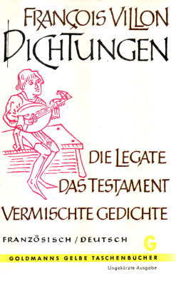 Bild des Verkufers fr Dichtungen. Die Legate. Das Testament. Vermischte Gedichte. Franzsisch-Deutsch. zum Verkauf von Leonardu