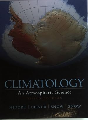 Imagen del vendedor de Climatology: An Atmospheric Science a la venta por books4less (Versandantiquariat Petra Gros GmbH & Co. KG)