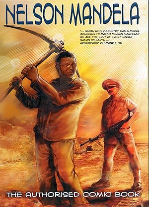 Bild des Verkufers fr Nelson Mandela: The Authorised Comic Book zum Verkauf von Christison Rare Books, IOBA SABDA