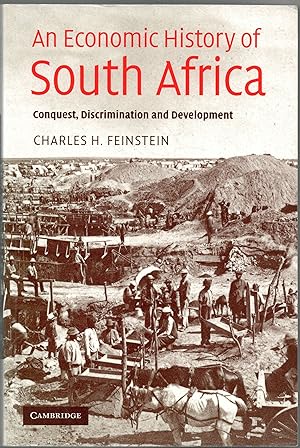 Imagen del vendedor de An Economic History of South Africa. Conquest, discrimination and development a la venta por Christison Rare Books, IOBA SABDA