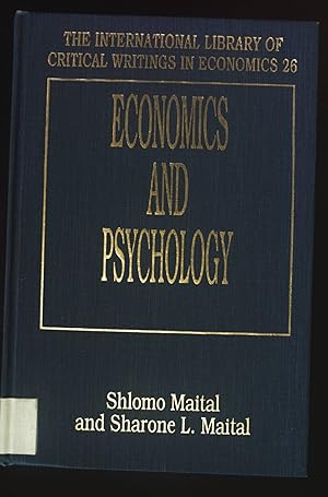 Seller image for Economics and Psychology. International Library of Critical Writings in Economics for sale by books4less (Versandantiquariat Petra Gros GmbH & Co. KG)