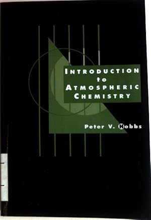 Image du vendeur pour Introduction to Atmospheric Chemistry mis en vente par books4less (Versandantiquariat Petra Gros GmbH & Co. KG)