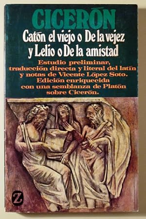 Immagine del venditore per CATN EL VIEJO O DE LA VEJEZ Y LELIO O DE LA AMISTAD - Barcelona 1982 venduto da Llibres del Mirall