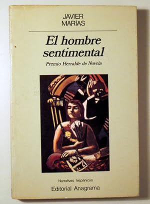 Imagen del vendedor de EL HOMBRE SENTIMENTAL - Barcelona 1986 - 1 edicin a la venta por Llibres del Mirall
