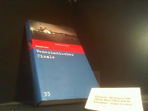 Bild des Verkufers fr Venezianisches Finale : Commissario Brunettis erster Fall ; Roman. Aus dem Amerikan. von Monika Elwenspoek / Sddeutsche Zeitung Kriminalbibliothek ; 33 zum Verkauf von Der Buchecker