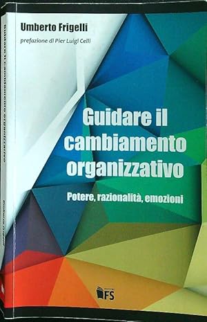 Seller image for Guidare il cambiamento organizzativo for sale by Librodifaccia