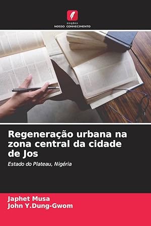 Image du vendeur pour Regenerao urbana na zona central da cidade de Jos mis en vente par moluna