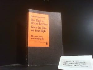 Imagen del vendedor de Der Fluss zu deiner Rechten = Keep the river on your right. Mit e. Essay von Wolfgang Mey. [bers. von Hans Eberhard Gnther] / Ullstein ; Nr. 35210 : Ullstein-Materialien a la venta por Der Buchecker