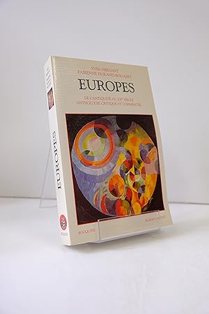 Image du vendeur pour Europes - De l'Antiquit au XXe sicle : Anthologie critique et commente mis en vente par Librairie du Levant