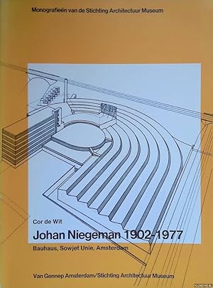 Seller image for Johan Niegeman 1902-1977: Bauhaus, Sowjet Unie, Amsterdam for sale by Klondyke