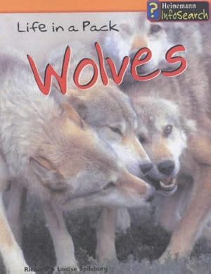 Bild des Verkufers fr Animal Groups: Life in a Pack - Wolves (Animal Groups) zum Verkauf von WeBuyBooks