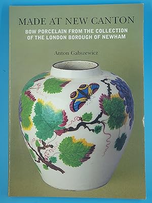 Made at New Canton: Bow porcelain from the collection of the London Borough of Newham