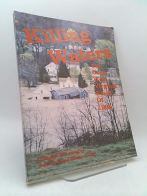 Seller image for Killing Waters: The Great West Virginia Flood of 1985 for sale by ThriftBooksVintage