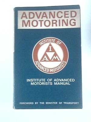 Bild des Verkufers fr Advanced Motoring zum Verkauf von World of Rare Books