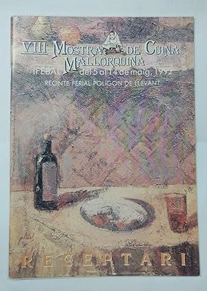 Imagen del vendedor de VIII Mostra de Cuina Mallorquina. IFEBAL del 5 al 14 de maig 1992 a la venta por Libros Tobal