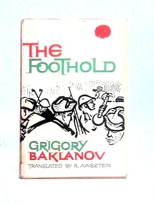 Seller image for The Foothold. Translated by R Ainsztein. for sale by World of Rare Books