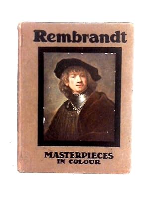 Bild des Verkufers fr Masterpieces in Colour: Rembrandt zum Verkauf von World of Rare Books