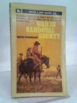 Bild des Verkufers fr War in Sandoval County zum Verkauf von World of Rare Books