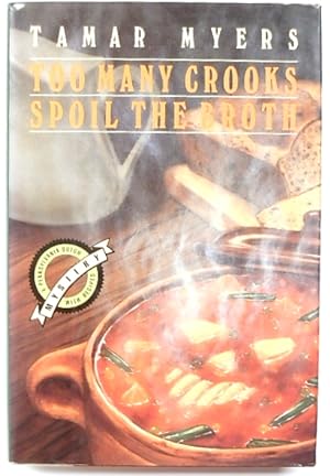Seller image for Too Many Crooks Spoil The Broth for sale by PsychoBabel & Skoob Books