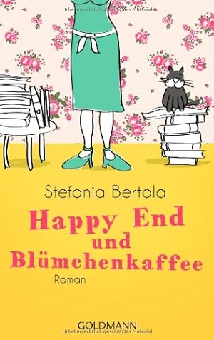 Bild des Verkufers fr Happy End und Blmchenkaffee: Roman zum Verkauf von Gabis Bcherlager