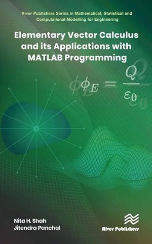 Bild des Verkufers fr Elementary Vector Calculus and Its Applications with MATLAB Programming zum Verkauf von AHA-BUCH GmbH