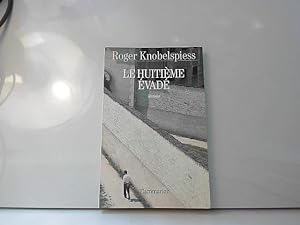 Seller image for Huitieme evade (Le) for sale by JLG_livres anciens et modernes