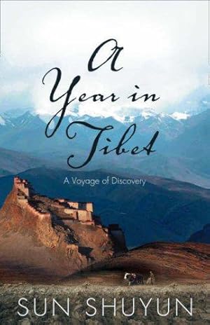 Seller image for A Year in Tibet for sale by WeBuyBooks