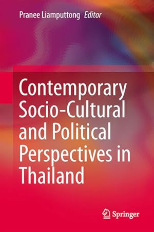 Bild des Verkufers fr Contemporary Socio-Cultural and Political Perspectives in Thailand. zum Verkauf von Antiquariat Thomas Haker GmbH & Co. KG