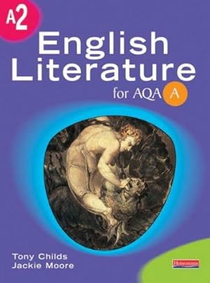 Imagen del vendedor de A A2 English Literature for AQA (AS & A2 English Literature for AQA A) a la venta por WeBuyBooks