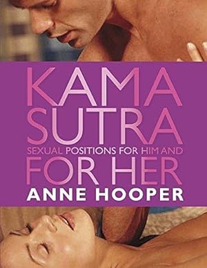 Seller image for Kama Sutra Sexual Positions for Him and for Her for sale by WeBuyBooks