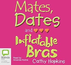 Seller image for Mates, Dates and Inflatable Bras: 1 for sale by WeBuyBooks