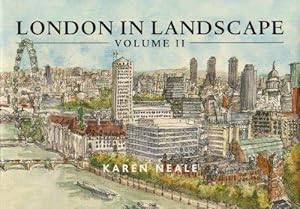 Bild des Verkufers fr London in Landscape: A Keepsake Guide to the City of London: v. 2 zum Verkauf von WeBuyBooks