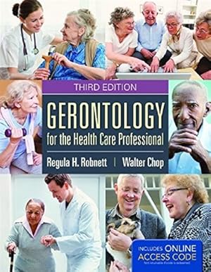 Bild des Verkufers fr Gerontology For The Health Care Professional zum Verkauf von WeBuyBooks