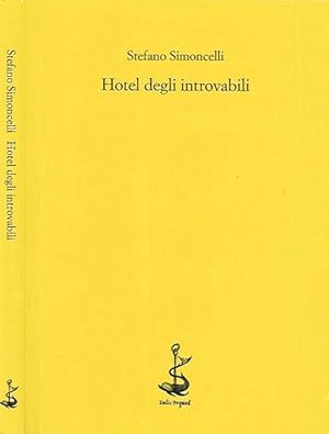 Bild des Verkufers fr Hotel degli introvabili zum Verkauf von Biblioteca di Babele