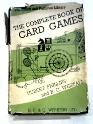 Bild des Verkufers fr The Complete Book Of Card Games zum Verkauf von World of Rare Books