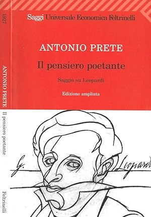 Bild des Verkufers fr Il pensiero poetante Saggio su Leopardi zum Verkauf von Biblioteca di Babele