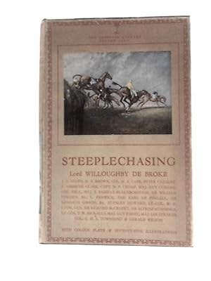 Seller image for The Lonsdale Library Volume XXXII: Steeplechasing for sale by World of Rare Books