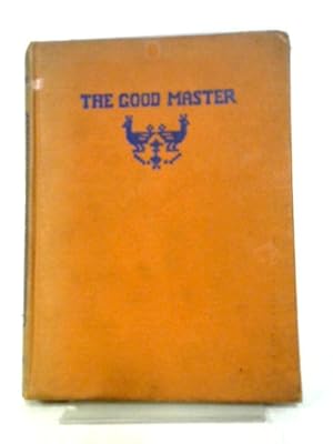 Seller image for The Good Master for sale by World of Rare Books