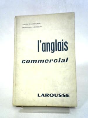 Seller image for L'Anglais Commercial for sale by World of Rare Books