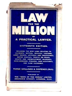 Bild des Verkufers fr Law for The Million, A Legal Handbook zum Verkauf von World of Rare Books